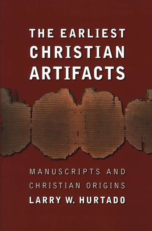 The Earliest Christian Artifacts
