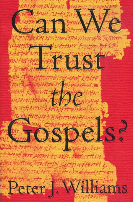 Can we trust the gospels?