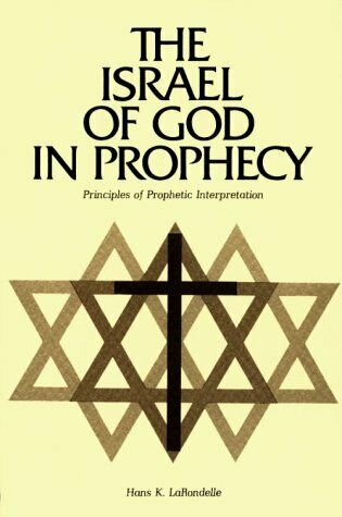 The Israel of God in Prophecy