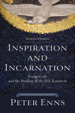 Inspiration and Incarnation